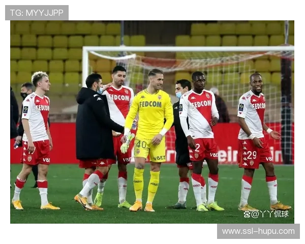 摩纳哥备战次回合生死战，戈洛温红牌停赛中场重组遇难题